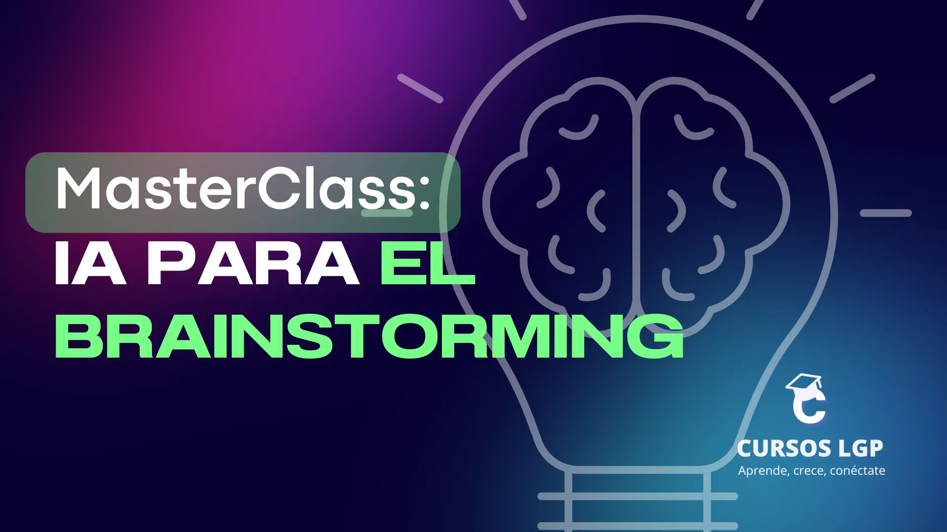 MasterClass: IA para el BRAINSTORMING